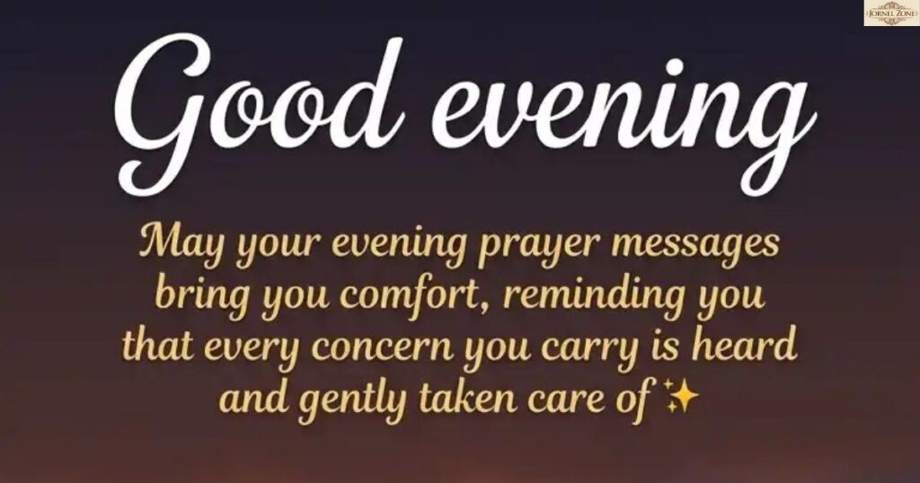Inspirational & Blessed Evening Quotes to End Your Day