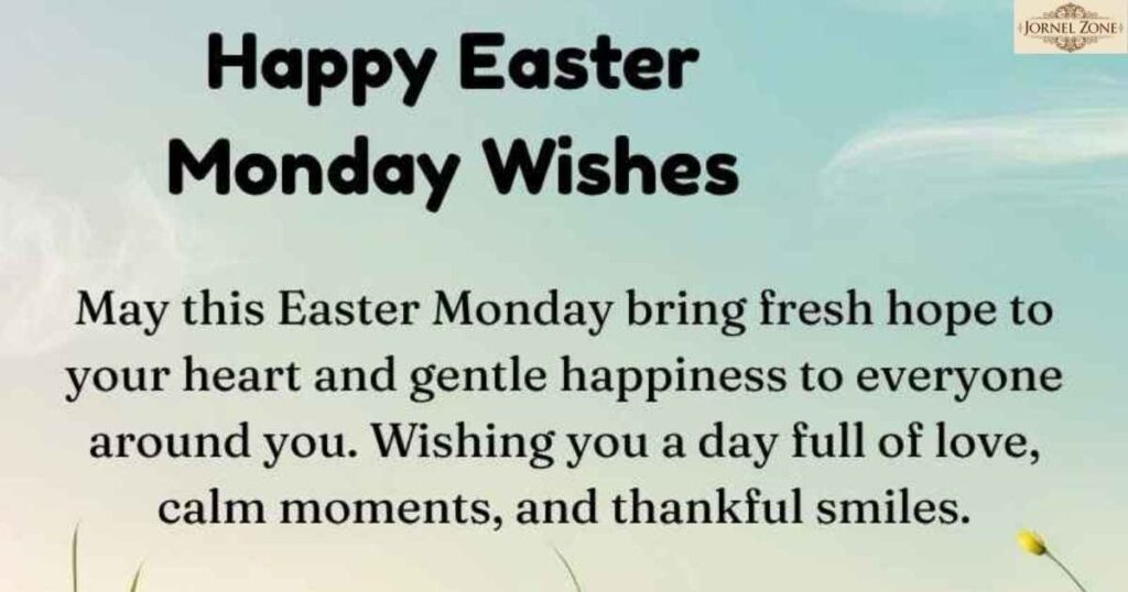 Easter Monday Blessings