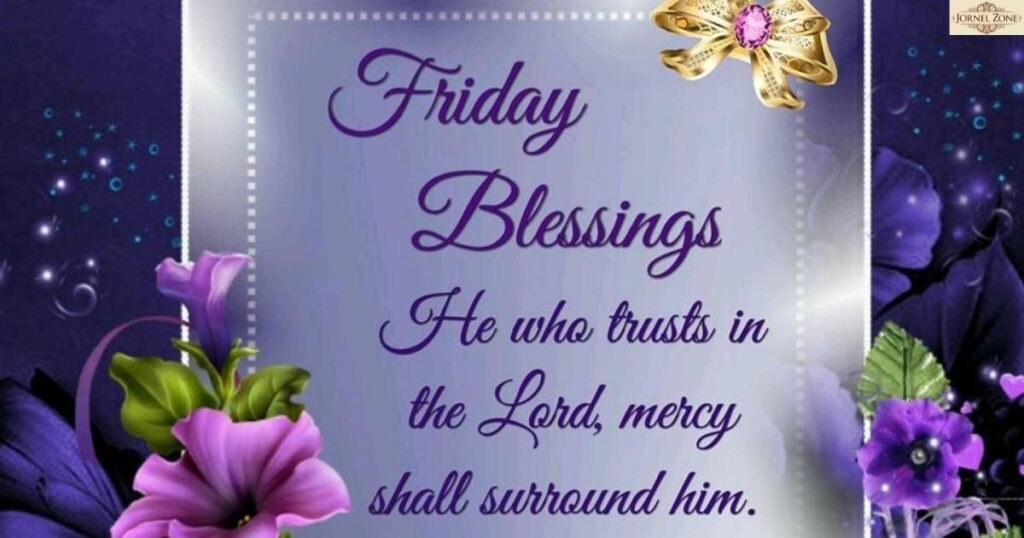 Friday Blessings and Prayers