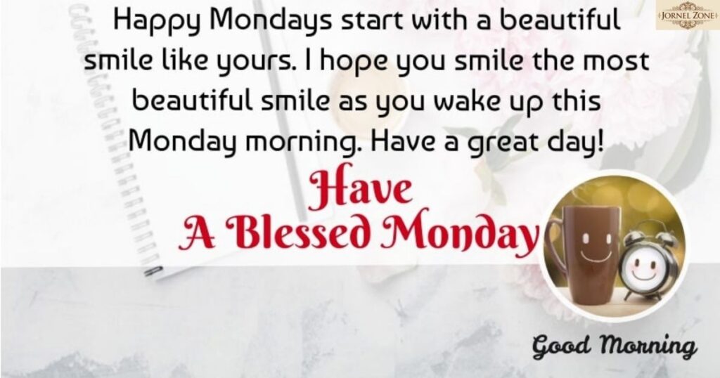 Good Monday Morning, Blessings for a Peaceful Start