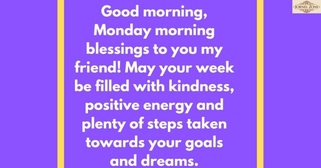 Good Morning Monday Inspirational Blessings And Messages