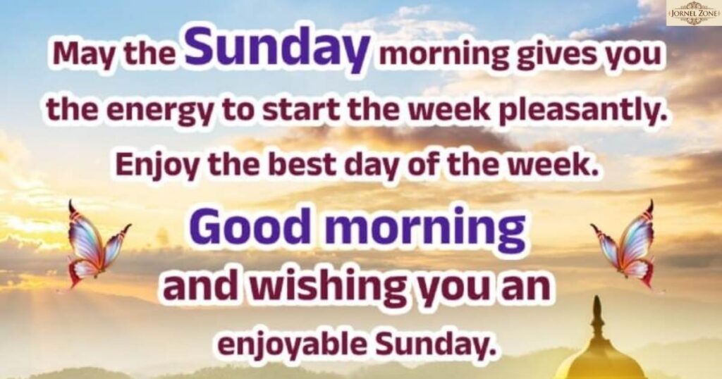 Good Morning and Good Sunday Wishes