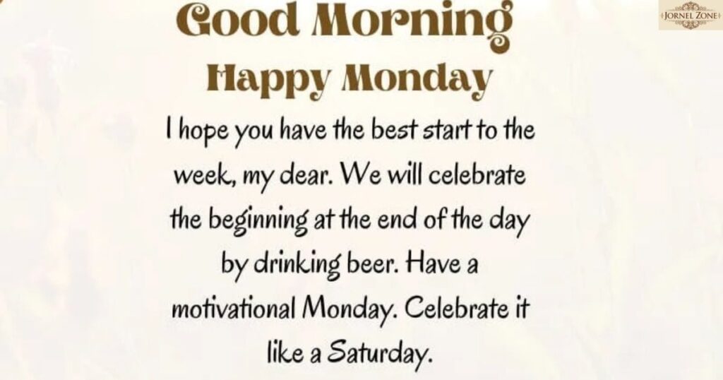Inspirational Positive Good Morning Monday Quotes