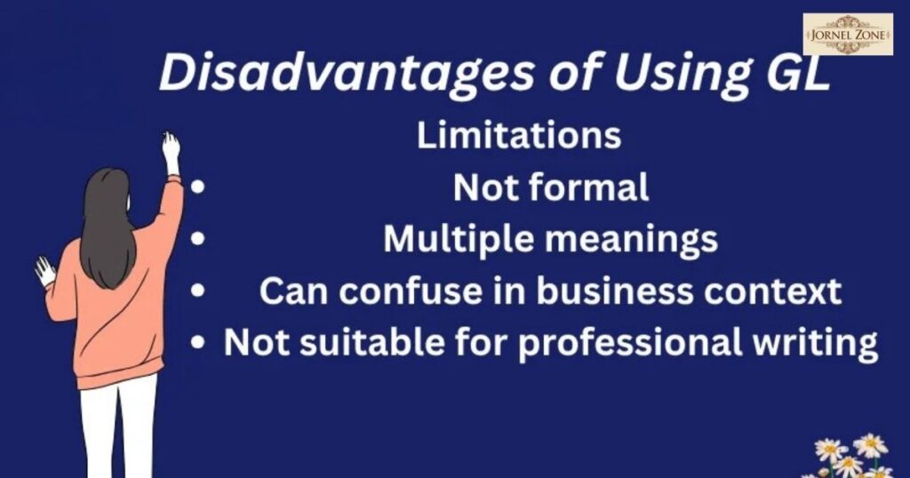 Disadvantages of Using GL