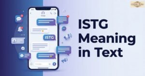 ISTG Meaning in Text